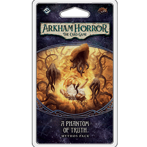 Arkham Horror LCG: A Phantom Of Truth (EN)