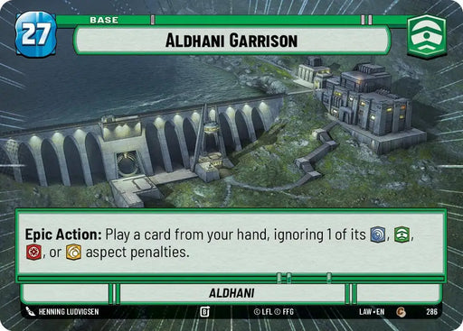 Aldhani Garrison // Shield (Hyperspace) (286 // T06) [A Lawless Time]
