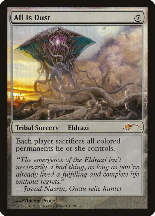 All Is Dust (Grand Prix) [Grand Prix Promos] - MTG Single