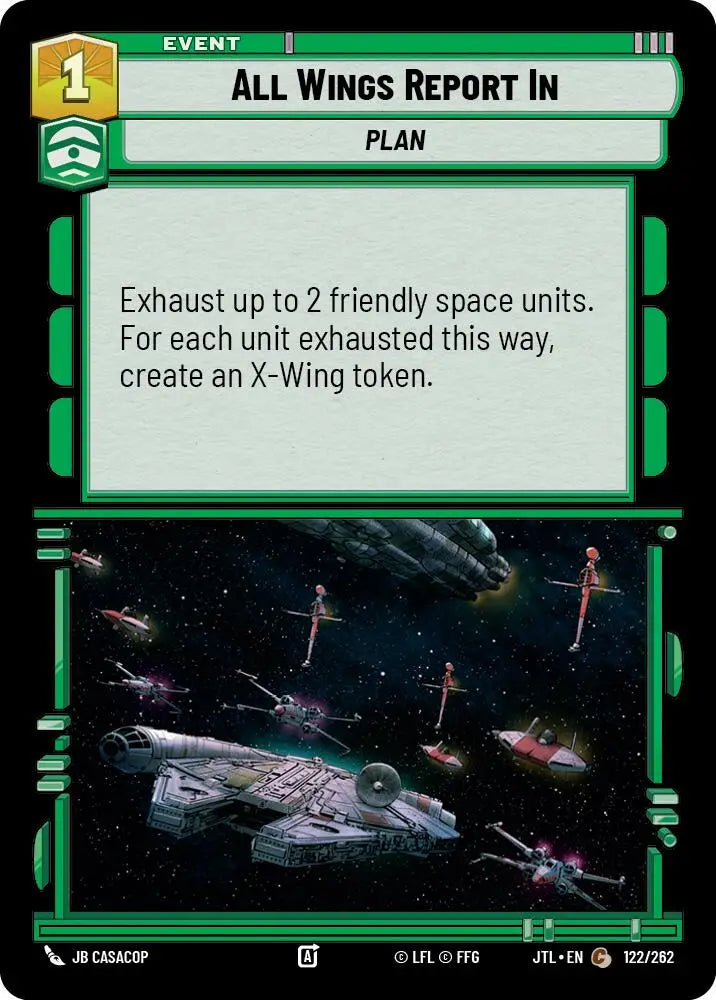 All Wings Report In (122/262) [Jump to Lightspeed] - Star Wars: Unlimited Single