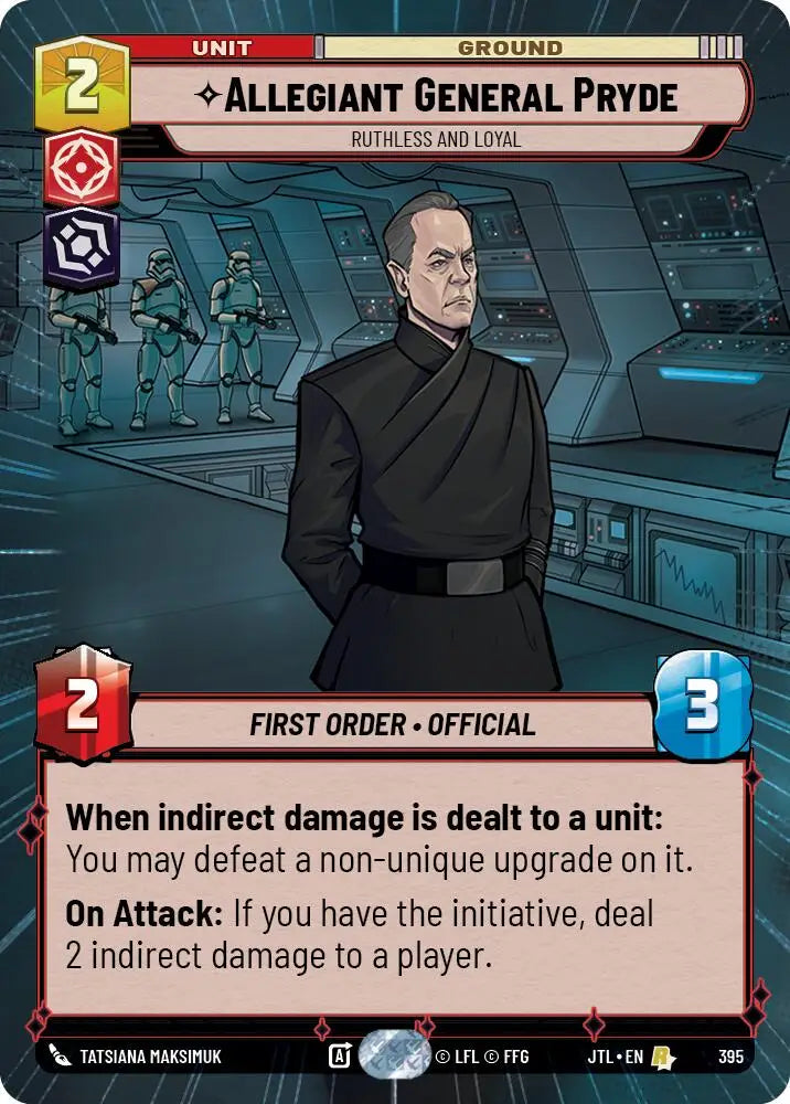 Allegiant General Pryde - Ruthless and Loyal (Hyperspace) (395) [Jump to Lightspeed] - Star Wars: Unlimited Single