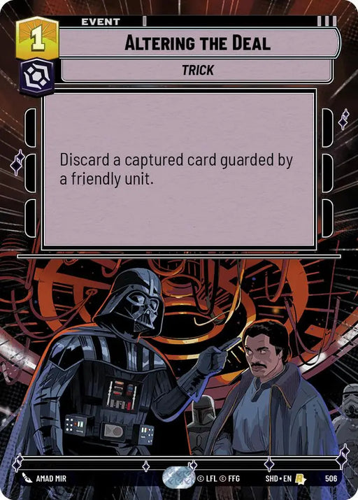 Altering the Deal (Hyperspace) (506) [Shadows of the Galaxy] - Star Wars: Unlimited Single