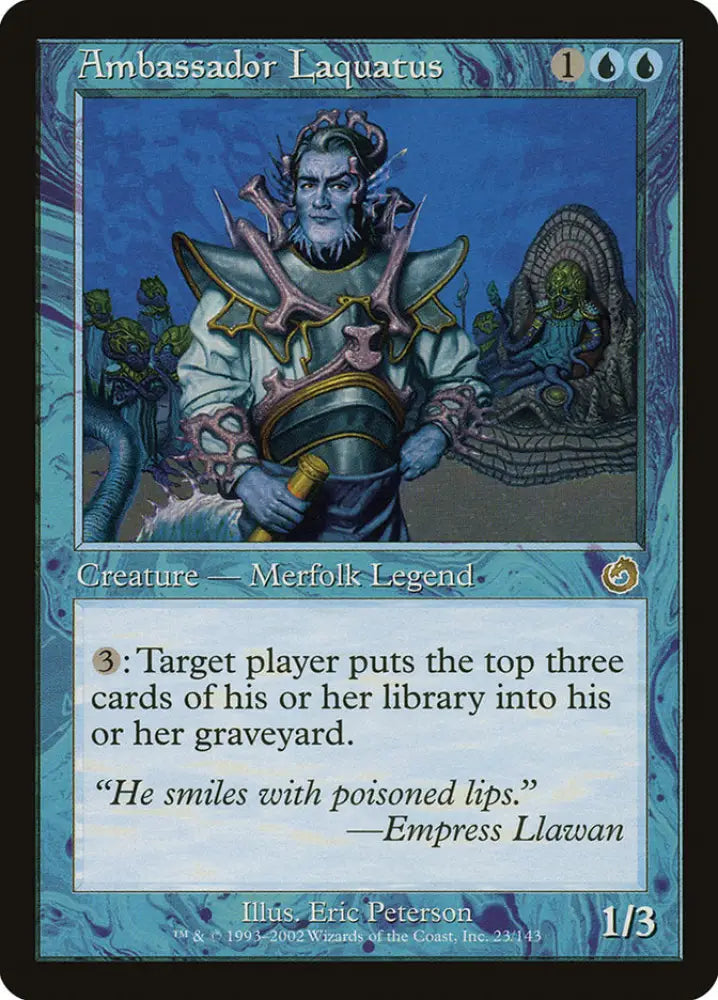 Ambassador Laquatus [Torment] - MTG Single