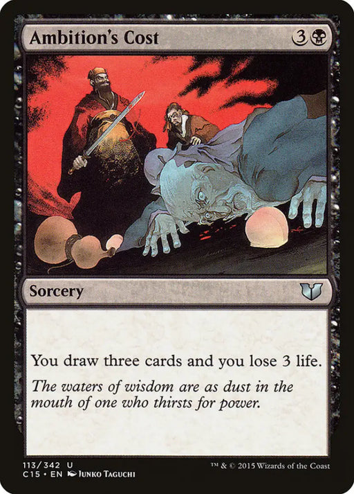 Ambition’s Cost [Commander 2015] - MTG Single