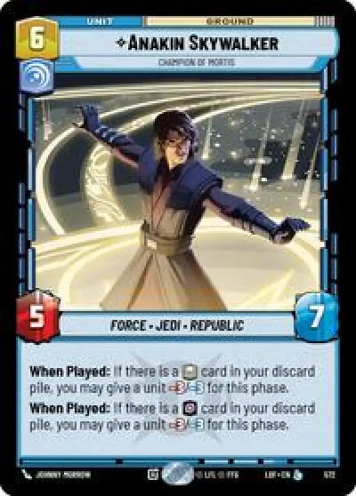 Anakin Skywalker - Champion of Mortis (Foil) (572) [Legends of the Force]