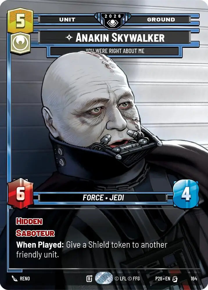 Anakin Skywalker - You Were Right About (Prize Wall) (Foil) Me (164) [Galactic Championship 2026]