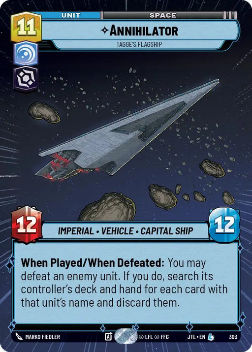 Annihilator - Tagge’s Flagship (Hyperspace) (303) [Jump to Lightspeed] - Star Wars: Unlimited Single