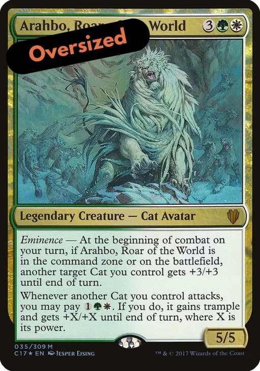 Arahbo Roar of the World (Oversized) [Commander 2017 Oversized] - MTG Single