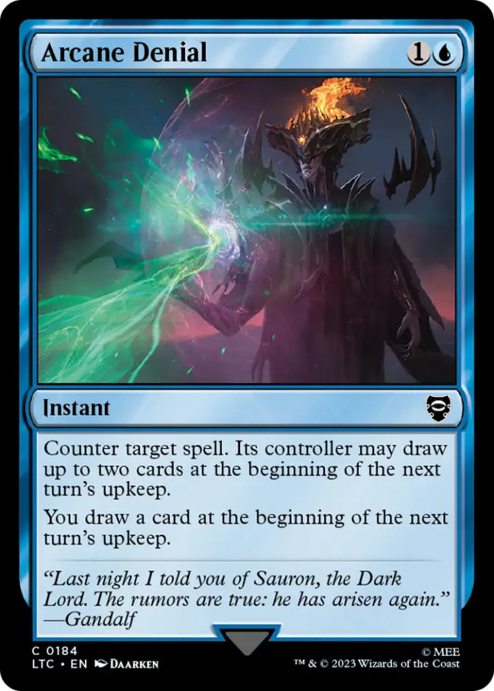 Arcane Denial [The Lord of the Rings: Tales of Middle-Earth Commander] - MTG Single