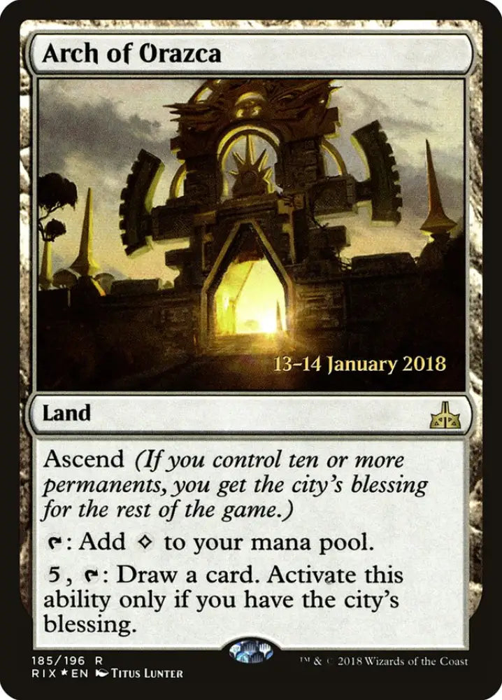 Arch of Orazca [Rivals of Ixalan Prerelease Promos] - MTG Single