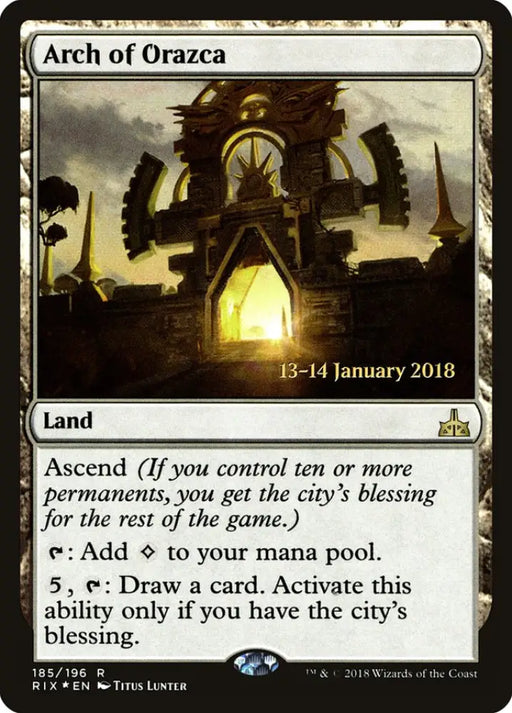 Arch of Orazca [Rivals of Ixalan Prerelease Promos] - MTG Single