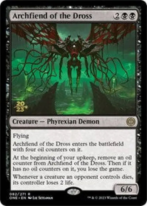 Archfiend of the Dross (82) [Prerelease Cards]