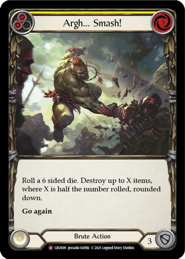 Argh... Smash! [Crucible of War Unlimited] Unlimited Normal - Flesh And Blood Single