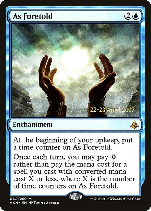 As Foretold [Amonkhet Prerelease Promos] - MTG Single