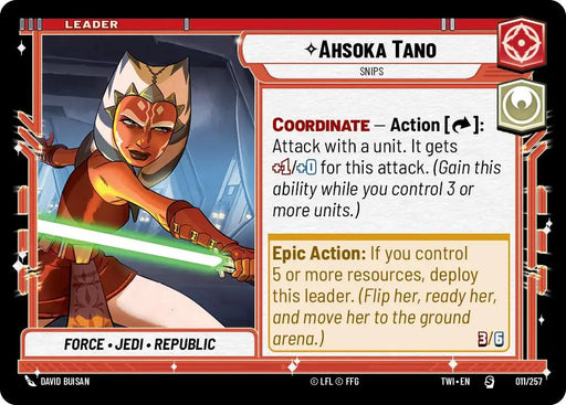 Ashoka Tano - Snips (011/257) [Twilight of the Republic] - Star Wars: Unlimited Single