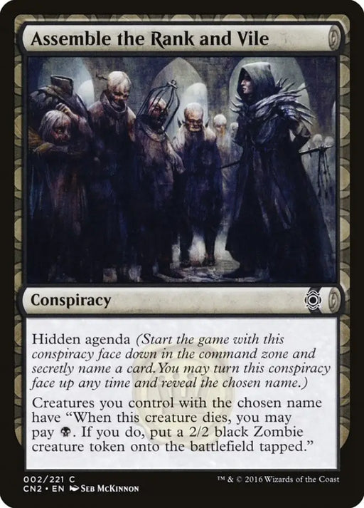 Assemble the Rank and Vile [Conspiracy: Take the Crown] - MTG Single