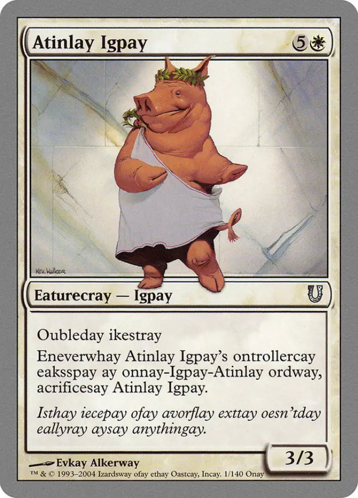 Atinlay Igpay [Unhinged] - MTG Single