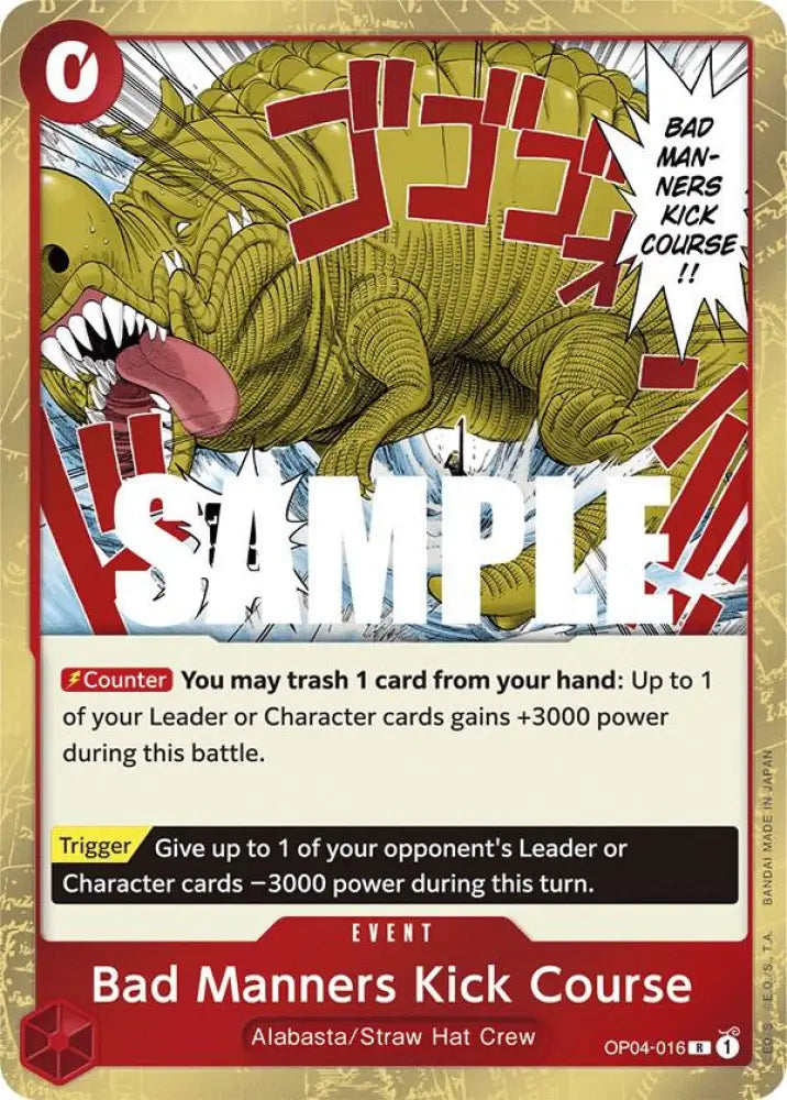 Bad Manners Kick Course (OP04-016) [Kingdoms of Intrigue]