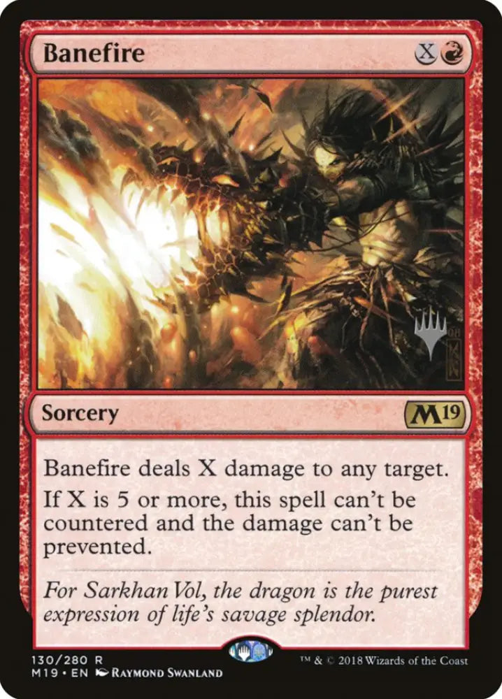 Banefire (Promo Pack) [Core Set 2019 Promos] - MTG Single