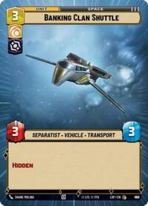 Banking Clan Shuttle (Hyperspace Foil) (921) [Legends of the Force]