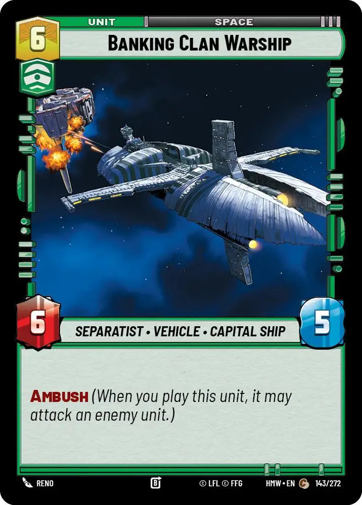 Banking Clan Warship (143/272) [Homeworlds]