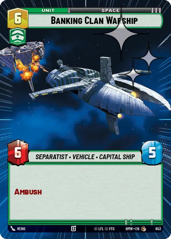 Banking Clan Warship (Hyperspace Foil) (653) [Homeworlds]