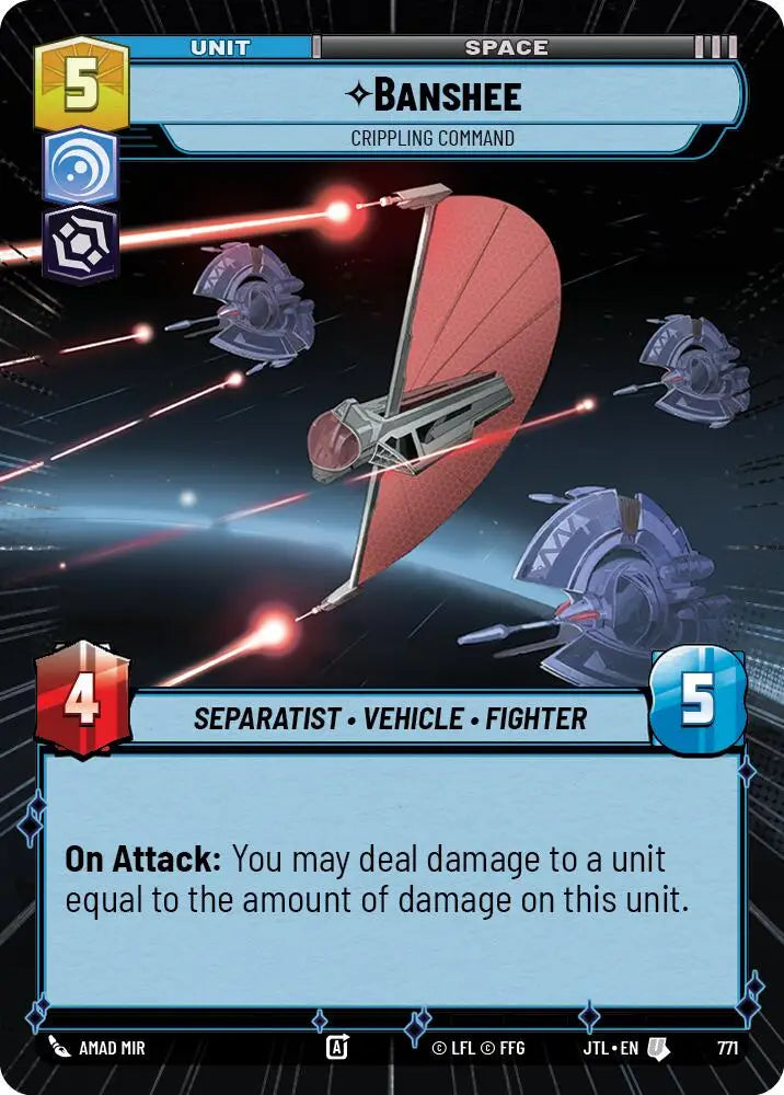 Banshee - Crippling Command (Hyperspace Foil) (771) [Jump to Lightspeed] - Star Wars: Unlimited Single