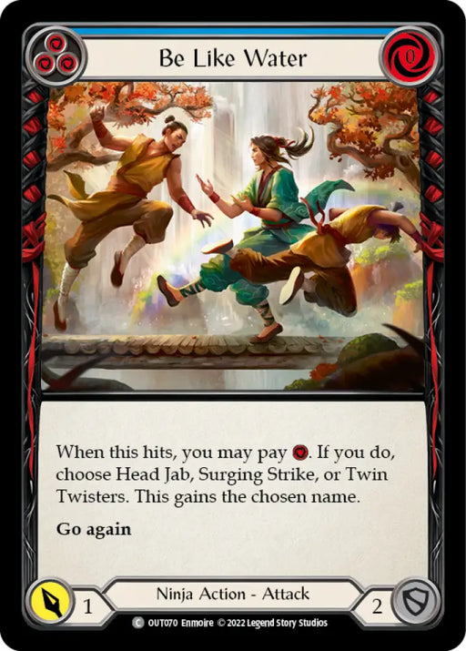 Be Like Water (Blue) [Outsiders] Rainbow Foil - Flesh And Blood Single