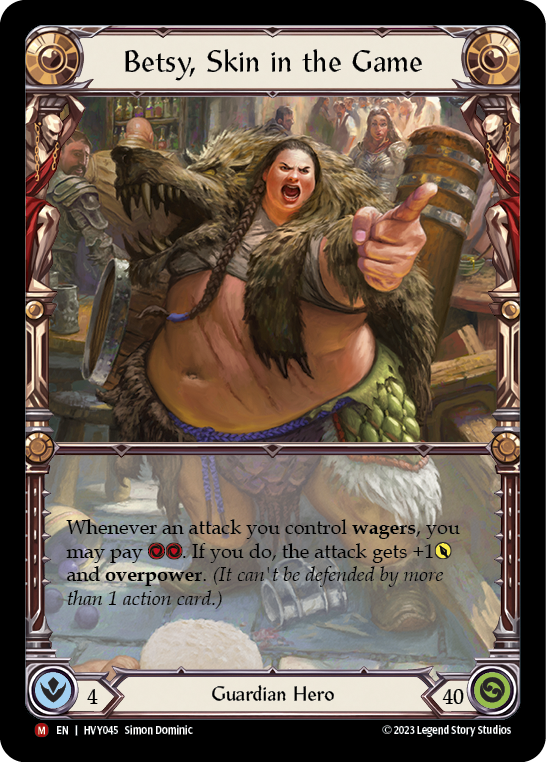 Betsy, Skin in the Game [Heavy Hitters]