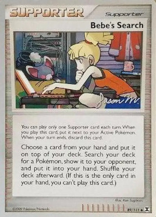 Bebe’s Search (89/111) (Queengar - Jason Martinez) [World Championships 2009] - Pokemon Single