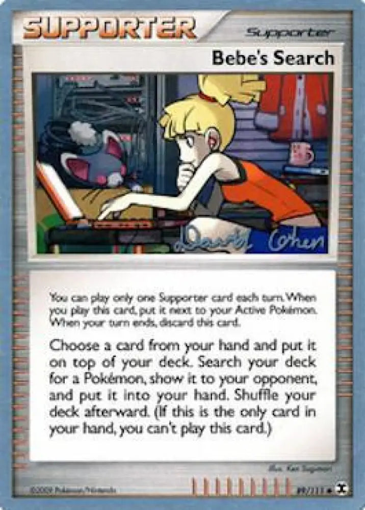 Bebe’s Search (89/111) (Stallgon - David Cohen) [World Championships 2009] - Pokemon Single