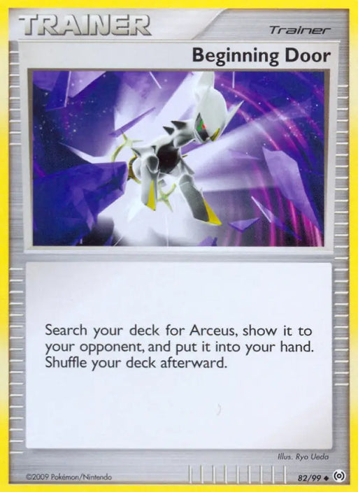 Beginning Door (82/99) [Platinum: Arceus] - Pokemon Single