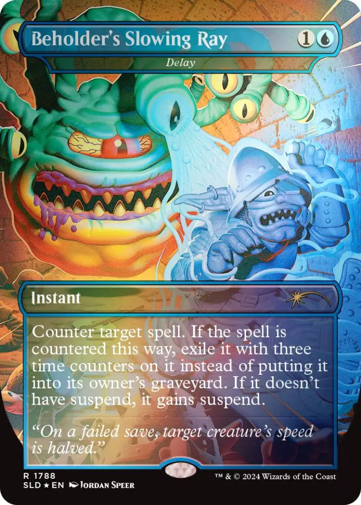Beholder’s Slowing Ray - Delay (Rainbow Foil) [Secret Lair Drop Series] - MTG Single
