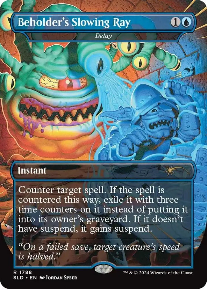 Beholder’s Slowing Ray - Delay [Secret Lair Drop Series] - MTG Single