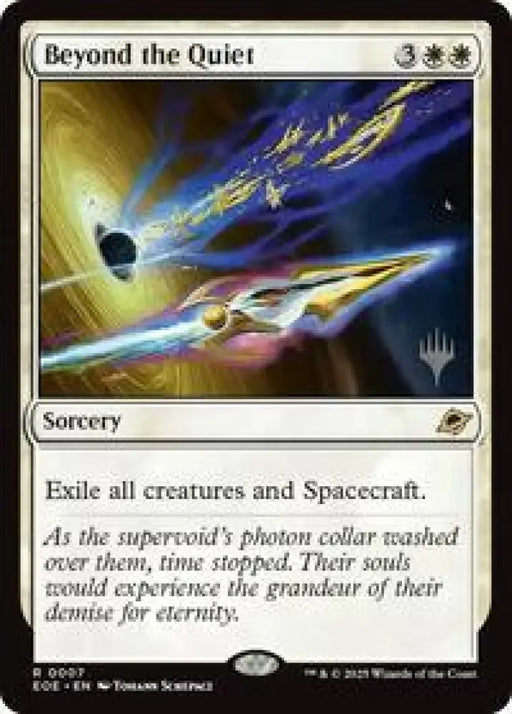 Beyond the Quiet (7) [Edge of Eternities Promos]