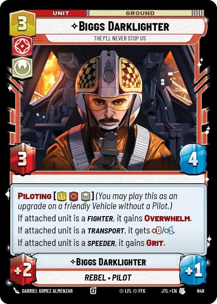 Biggs Darklighter - They’ll Never Stop Us (Foil) (648) [Jump to Lightspeed] - Star Wars: Unlimited Single