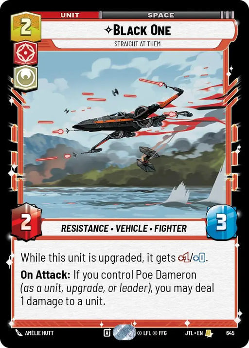 Black One - Straight At Them (Foil) (645) [Jump to Lightspeed] - Star Wars: Unlimited Single