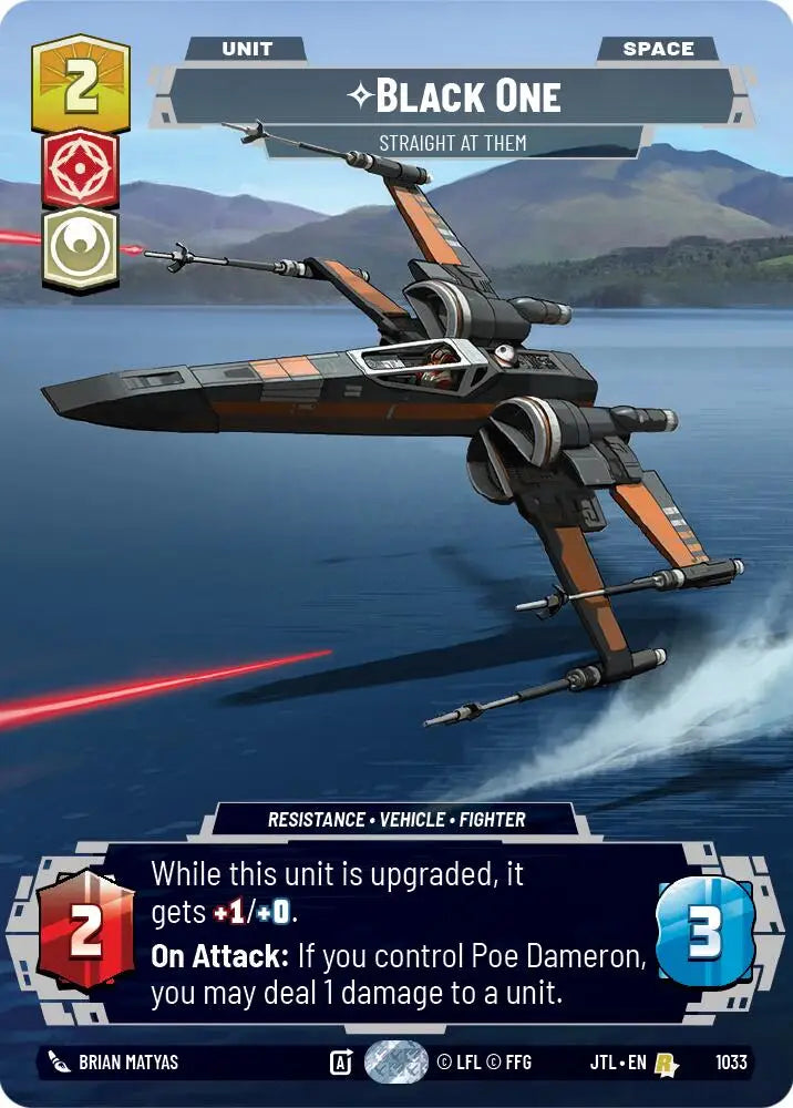 Black One - Straight At Them (Prestige) (1033) [Jump to Lightspeed] - Star Wars: Unlimited Single