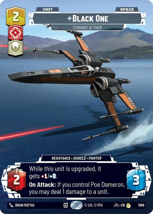 Black One - Straight At Them (Prestige Foil) (1069) [Jump to Lightspeed] - Star Wars: Unlimited Single