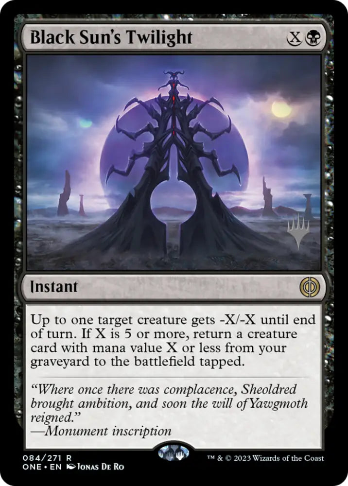 Black Sun’s Twilight (Promo Pack) [Phyrexia: All Will Be One Promos] - MTG Single