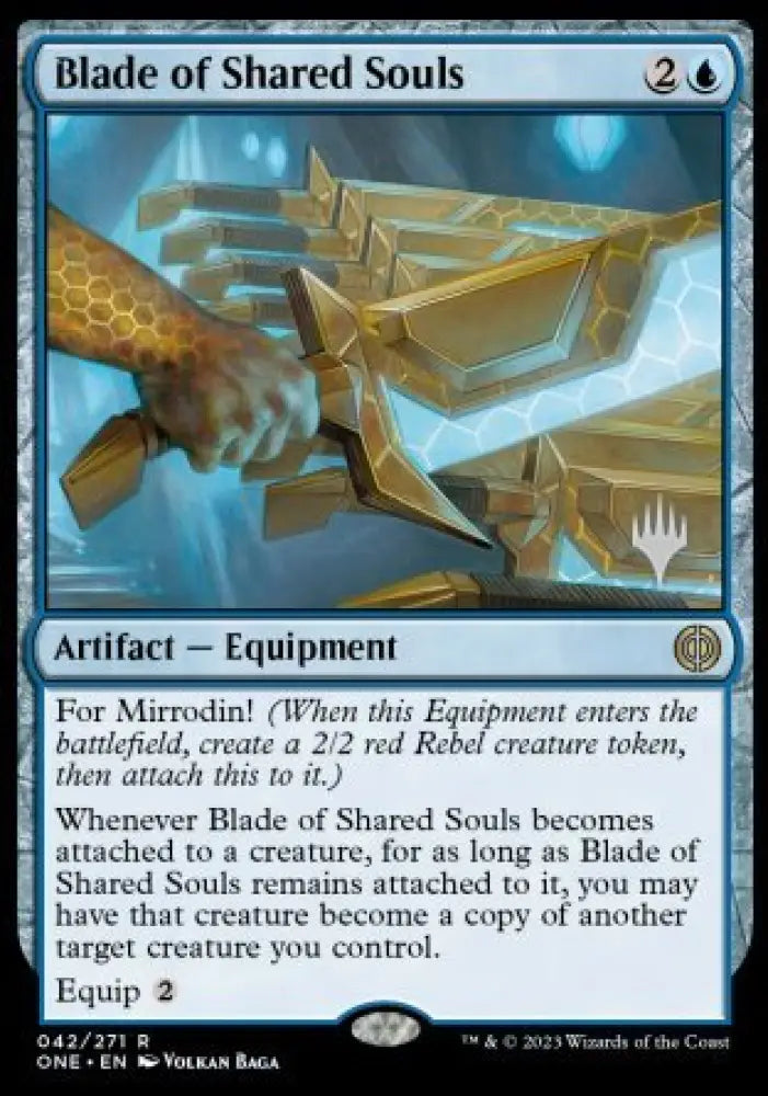 Blade of Shared Souls (Promo Pack) [Phyrexia: All Will Be One Promos] - MTG Single