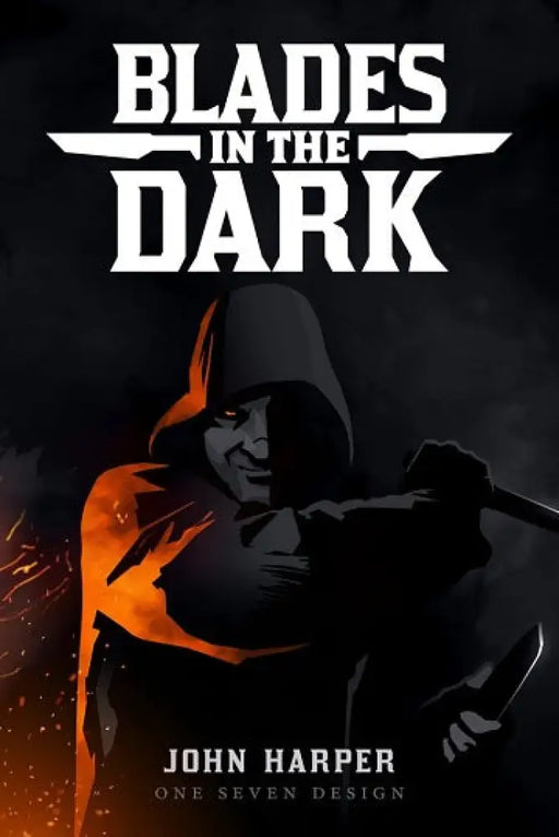 Blades in the Dark RPG Hardcover - Role Playing Game