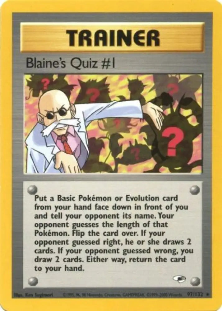 Blaine’s Quiz #1 (97/132) [Gym Heroes Unlimited] - Pokemon Single