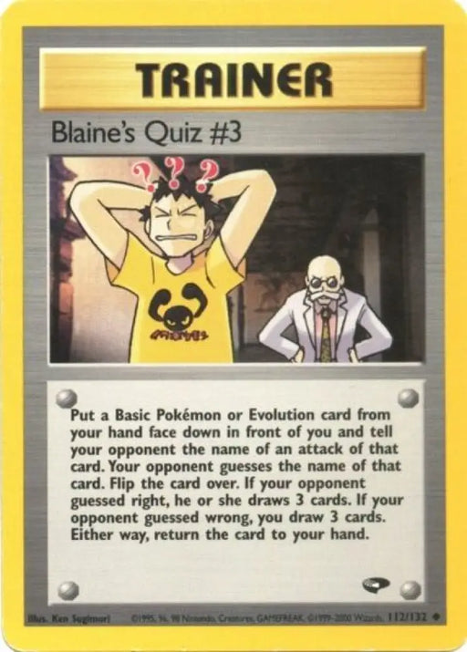 Blaine’s Quiz #3 (112/132) [Gym Challenge Unlimited] - Pokemon Single