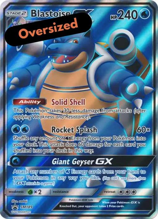 Blastoise GX (SM189) (Jumbo Card) [Sun & Moon: Black Star Promos] - Pokemon Single