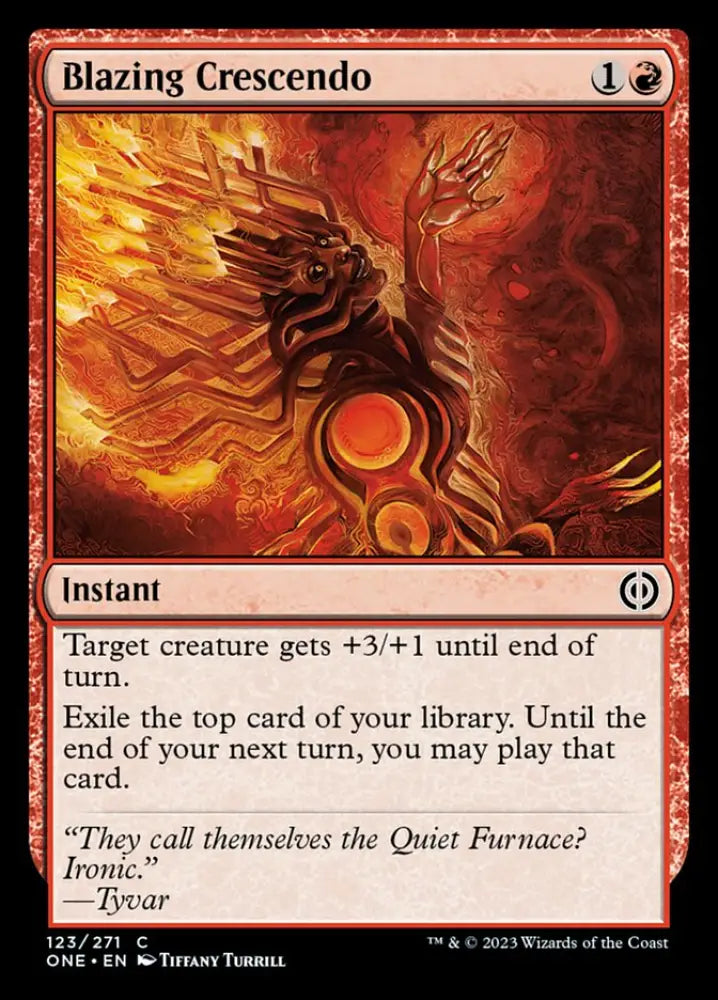 Blazing Crescendo [Phyrexia: All Will Be One] - MTG Single