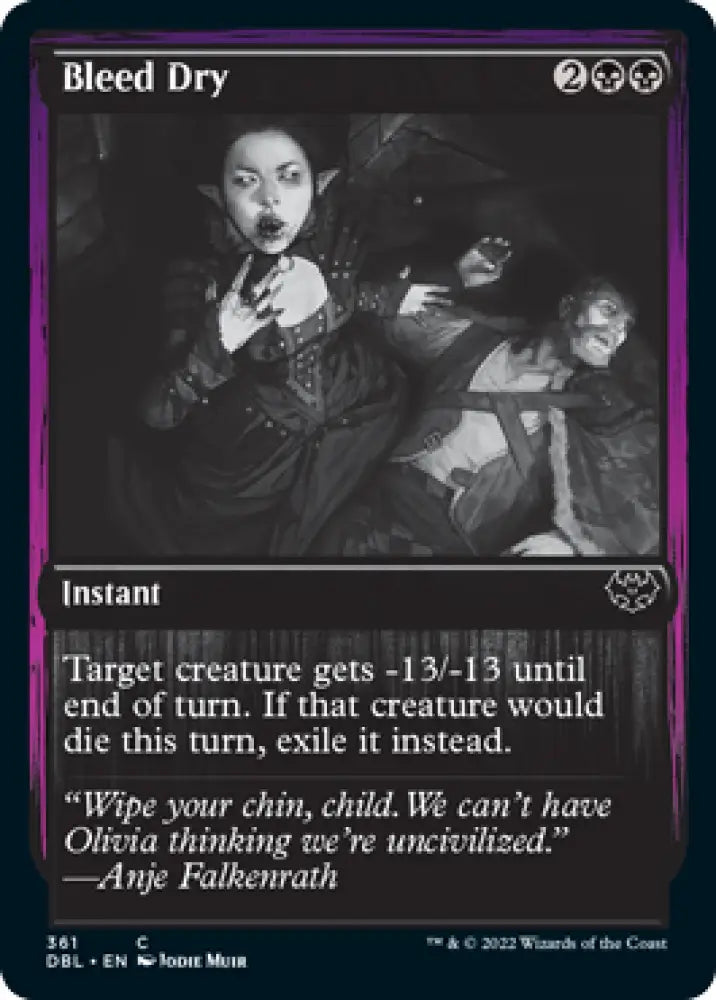 Bleed Dry [Innistrad: Double Feature] - MTG Single