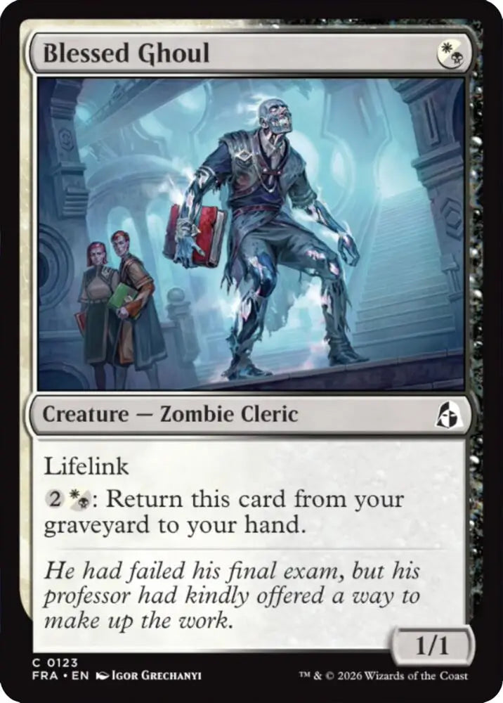 Blessed Ghoul (123) [Reality Fracture]