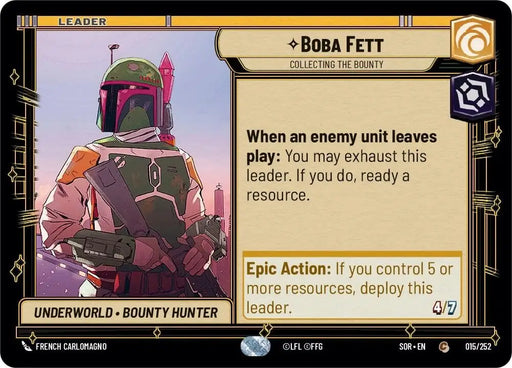 Boba Fett - Collecting the Bounty (015/252) [Spark of Rebellion] - Star Wars: Unlimited Single