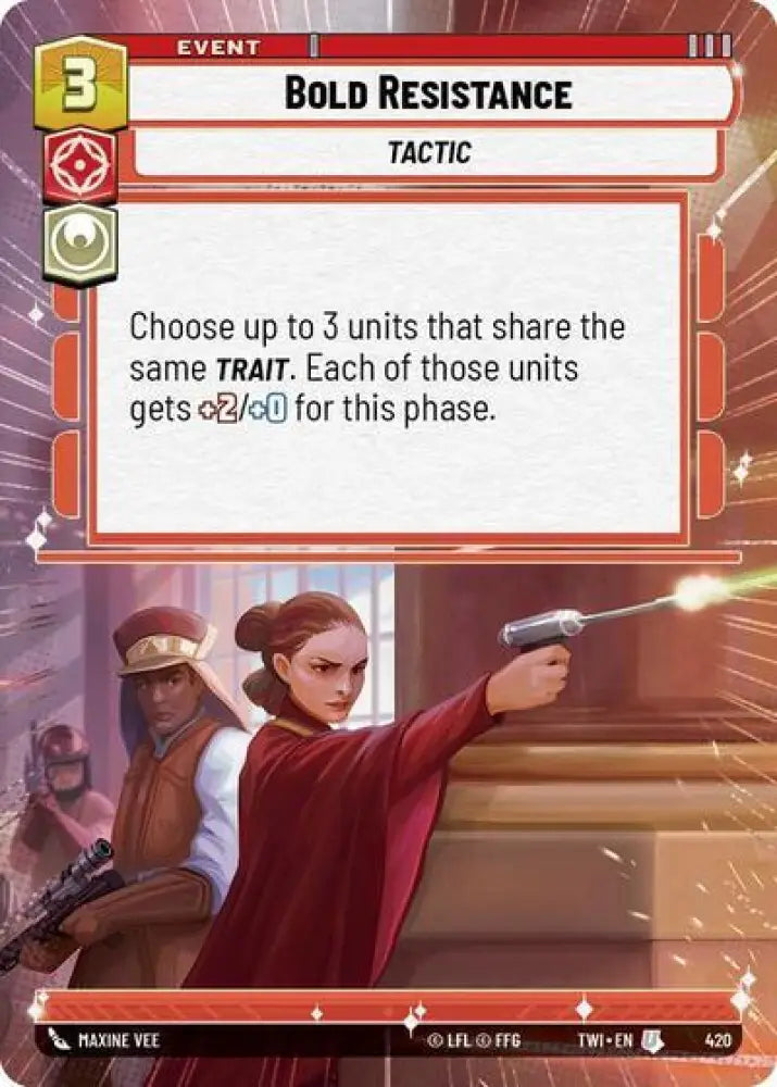 Bold Resistance (Hyperspace) (420) [Twilight of the Republic] - Star Wars: Unlimited Single
